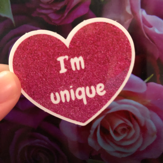 Valentine’s Day I’m unique sticker