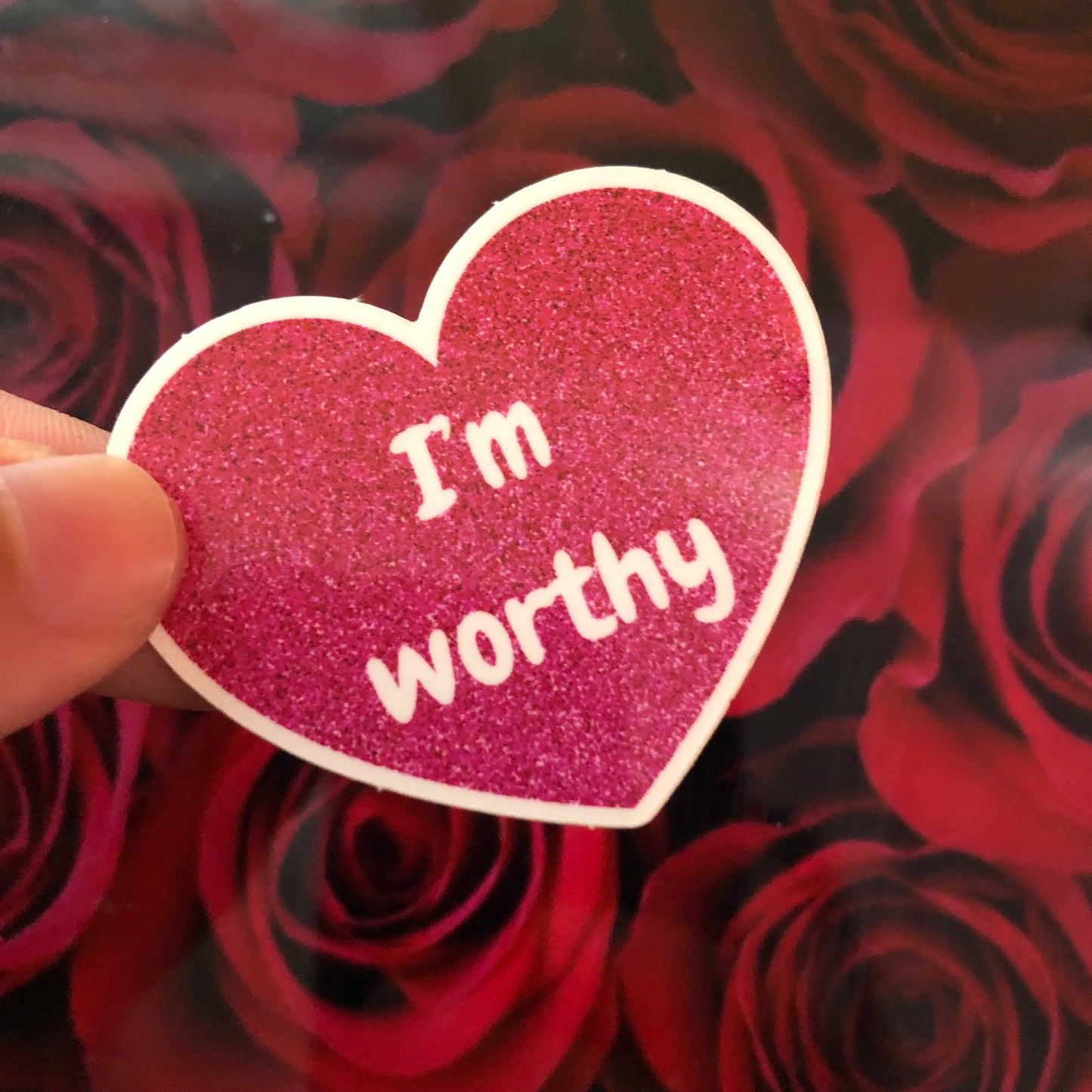 Valentine’s Day I’m worthy sticker