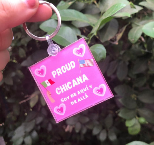 Proud Chicana keychain